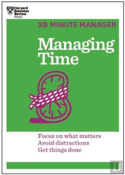 Bertrand.pt - Managing Time (Hbr 20-Minute Manager Series)