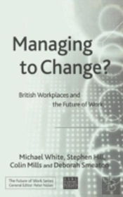 Managing To Change?