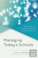 Managing Todayâ€™S Schools