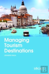 Managing Tourism Destinations