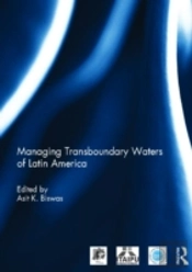 Managing Transboundary Waters Of Latin America