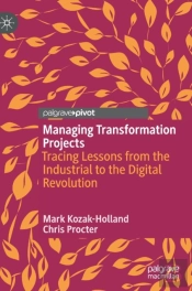 Managing Transformation Projects