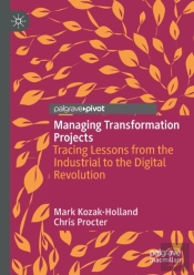 Managing Transformation Projects