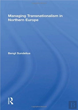 Bertrand.pt - Managing Transnationalism In Northern Europe