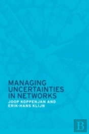 Managing Uncertainties In Networks