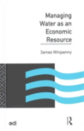 Managing Water As An Economic Resource