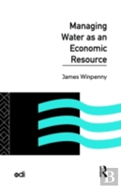 Managing Water As An Economic Resource