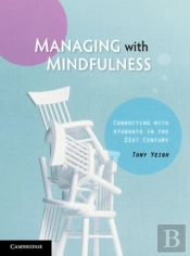 Managing With Mindfulness