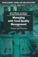 Managing With Total Quality Management