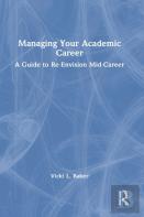 Managing Your Academic Career