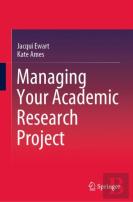 Managing Your Academic Research Project