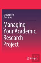 Managing Your Academic Research Project