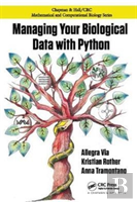Managing Your Biological Data With Python