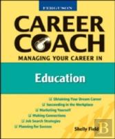 Managing Your Career In Education