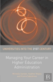 Managing Your Career In Higher Education Administration