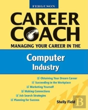 Managing Your Career In The Computer Industry
