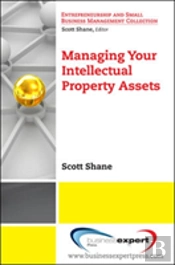 Managing Your Intellectual Property Assets