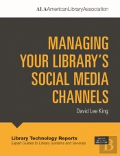 Managing Your Library'S Social Media Channels
