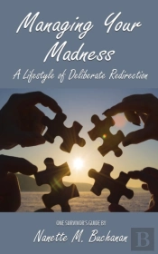 Managing Your Madness