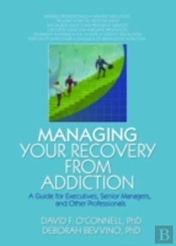 Bertrand.pt - Managing Your Recovery From Addiction