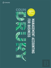 Managmement Accounting For Business 7e