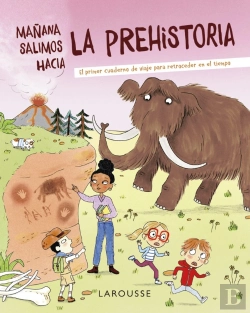 Bertrand.pt - Mañana Salimos Hacia La Prehistoria