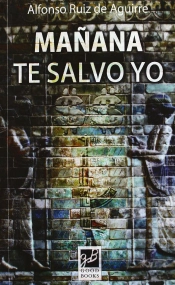 Mañana Te Salvo Yo