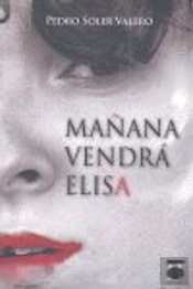 Mañana Vendrá Elisa