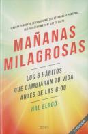 Mañanas Milagrosas.  