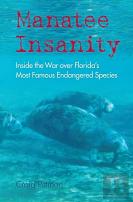 Manatee Insanity