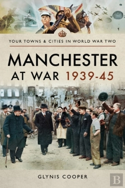 Bertrand.pt - Manchester At War, 1939-45