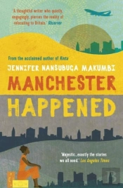 Manchester Happened