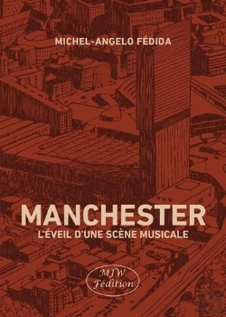 Bertrand.pt - Manchester : L'Éveil D'Une Scène Musicale