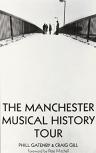 Manchester Musical History Tour