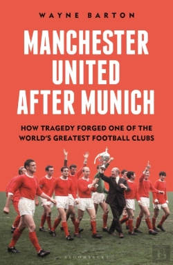 Bertrand.pt - Manchester United After Munich