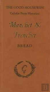Manchet And Trencher
