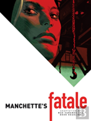 Manchette'S Fatale