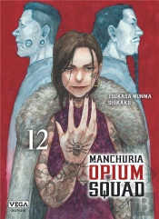 Manchuria Opium Squad - Tome 12