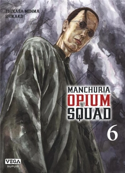 Bertrand.pt - Manchuria Opium Squad - Tome 6