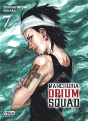 Manchuria Opium Squad - Tome 7