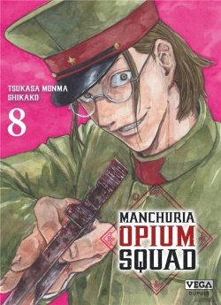 Bertrand.pt - Manchuria Opium Squad - Tome 8