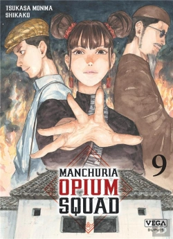 Bertrand.pt - Manchuria Opium Squad - Tome 9
