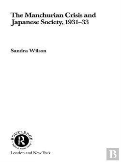 Bertrand.pt - Manchurian Crisis And Japanese Society, 1931-33