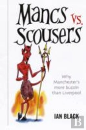 Mancs Vs Scousers And Scousers Vs Mancs V2