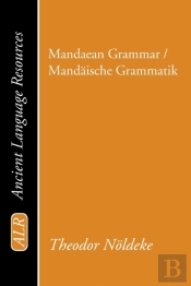 Mandaean Grammar / Mandaische Grammatik