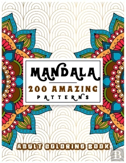Bertrand.pt - Mandala 200 Amazing Patterns Adult Coloring Book