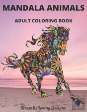Mandala Animals  Adult Coloring Book Stress Relieving Designs