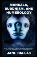 Mandala, Buddhism, And Numerology