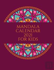 Mandala Calendar 2021 For Kids