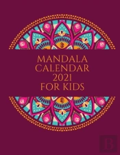 Mandala Calendar 2021 For Kids